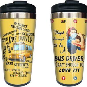 NEW Bus Driver Gift Tumbler 15oz Mug - Tough Enough to be a Bus Driver - Rosie